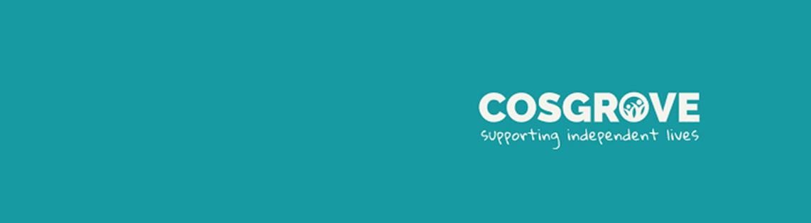 Cosgrove Care provides support to adults and children with additional needs